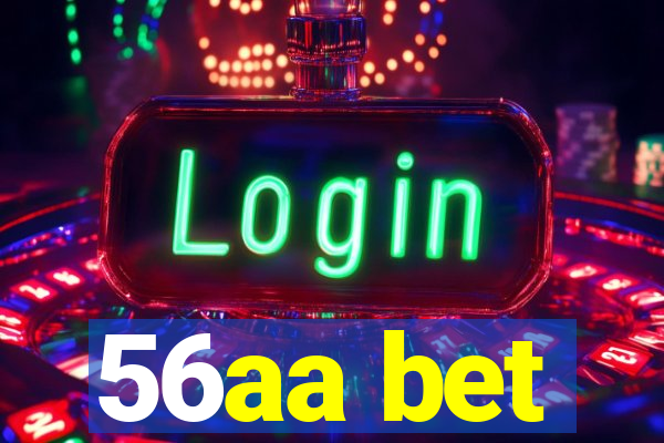 56aa bet